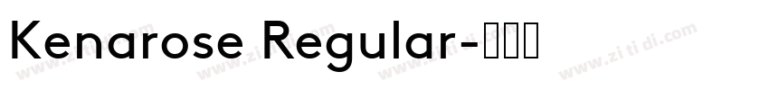 Kenarose Regular字体转换